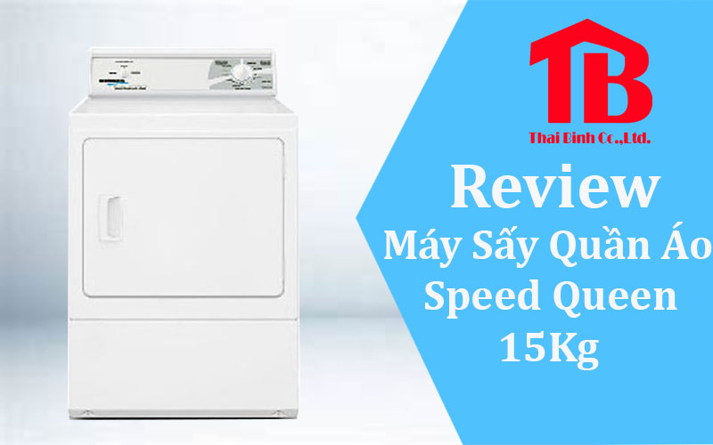 Review máy sấy Speed Queen 15kg LES17AWF3022